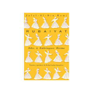 Rubaiyat - Odes à Embriaguez Divina