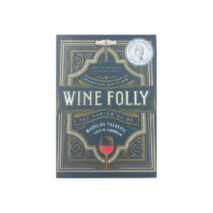 WINE FOLLY - MADELINE PUCKETTE AND JUSTIN HAMMACK